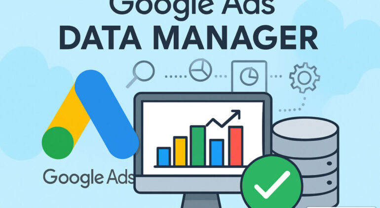 google-ads-data-manager-1024x683